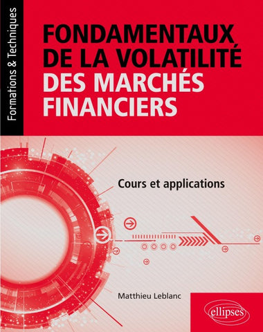 Fondamentaux de la volatilité des marchés financiers