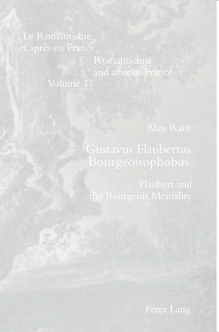 Gustavus Flaubertus Bourgeoisophobus