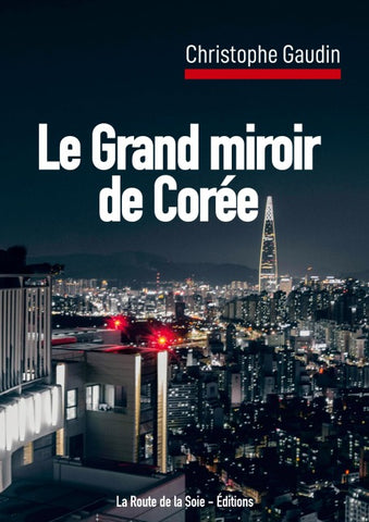 Le Grand miroir de Corée
