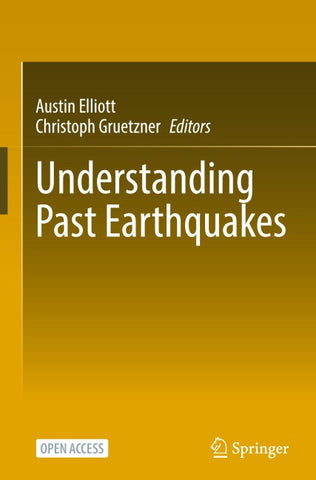 Understanding Past Earthquakes