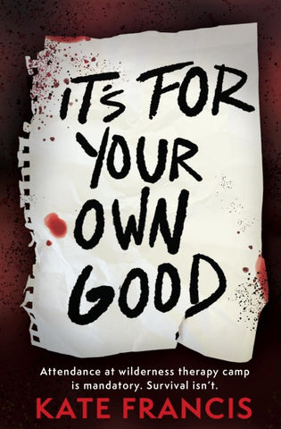 It's For Your Own Good