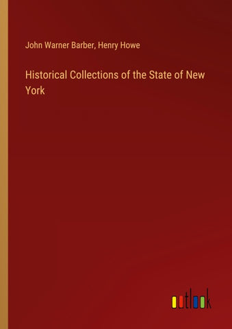 Historical Collections of the State of New York
