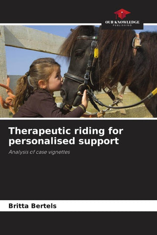 Therapeutic riding for personalised support