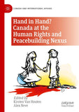 Hand in Hand? Canada at the Human Rights and Peacebuilding Nexus