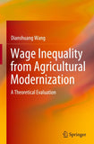 Wage Inequality from Agricultural Modernization