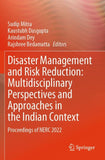 Disaster Management and Risk Reduction: Multidisciplinary Perspectives and Approaches in the Indian Context