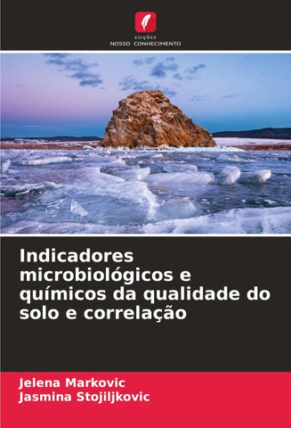 Indicadores microbiológicos e químicos da qualidade do solo e correlação