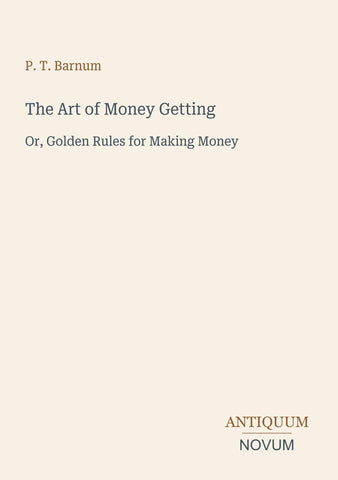 The Art of Money Getting