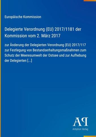 Delegierte Verordnung (EU) 2017/1181 der Kommission vom 2. März 2017