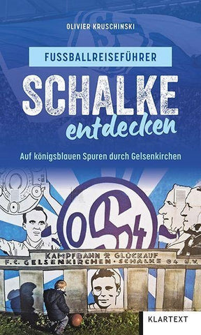 Schalke entdecken