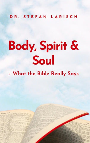 Body, Spirit, and Soul