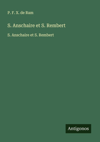 S. Anschaire et S. Rembert