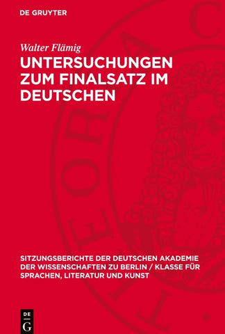 Untersuchungen zum Finalsatz im Deutschen
