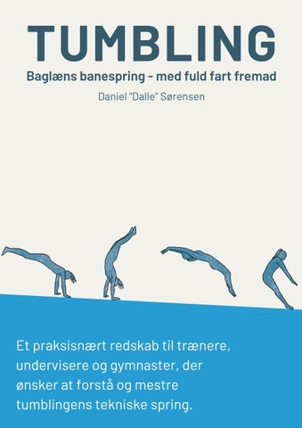 Tumbling - Baglæns banespring - med fuld fart fremad