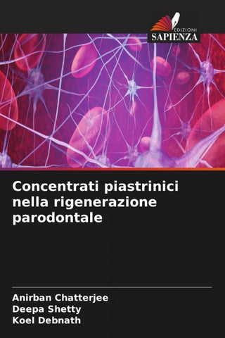 Concentrati piastrinici nella rigenerazione parodontale