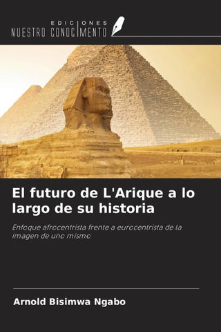 El futuro de L'Arique a lo largo de su historia