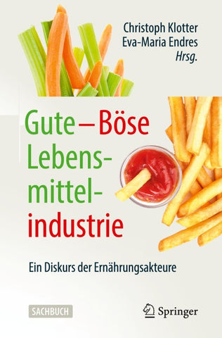 Gute – Böse Lebensmittelindustrie