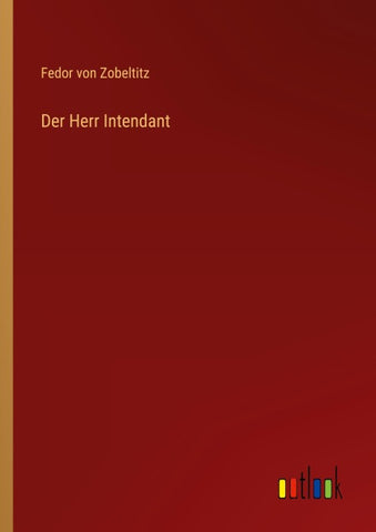 Der Herr Intendant