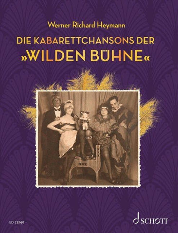 Die Kabarettchansons der "Wilden Bühne"