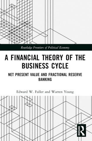 Financial Theory of the Business Cycle