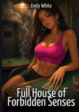Full House of Forbidden Senses