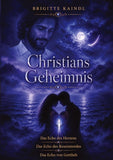 Christians Geheimnis
