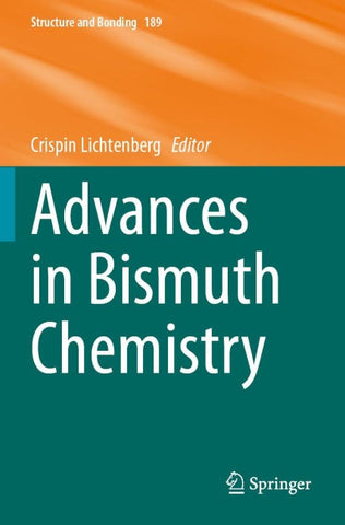 Advances in Bismuth Chemistry