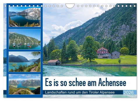 Es is so schee am Achensee 2026 (Wandkalender 2026 DIN A4 quer), CALVENDO Monatskalender