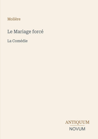 Le Mariage forcé