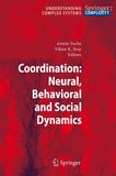 Coordination: Neural, Behavioral and Social Dynamics