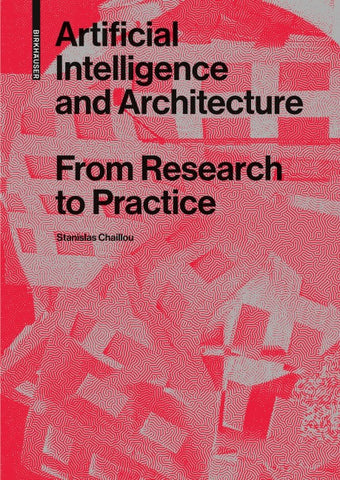 Artificial Intelligence and Architecture