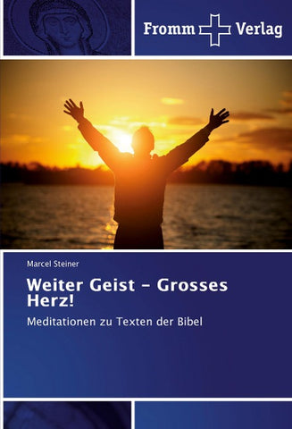 Weiter Geist - Grosses Herz!