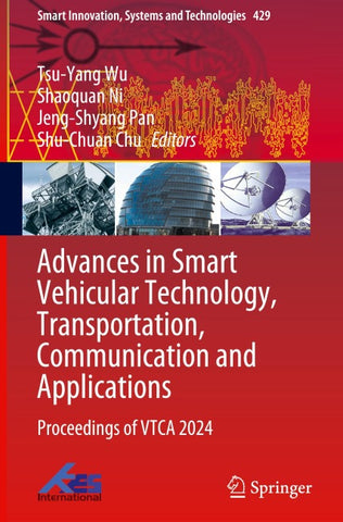 Advances in Smart Vehicular Technology, Transportation, Communication and Applications