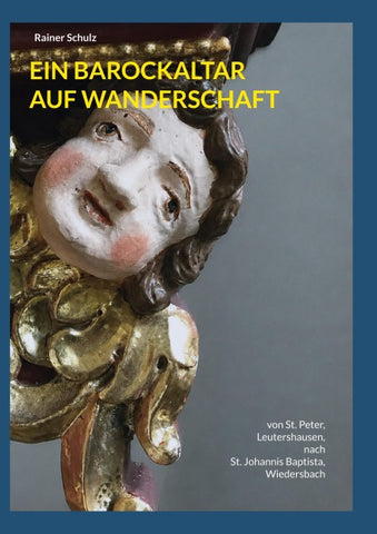 EIN BAROCKALTAR AUF WANDERSCHAFT