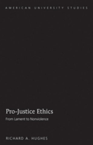 Pro-Justice Ethics