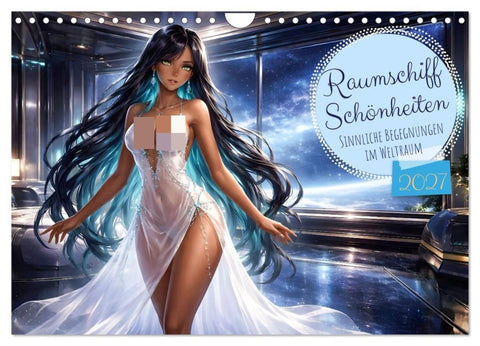 Raumschiff Schönheiten (Wandkalender 2027 DIN A4 quer), CALVENDO Monatskalender