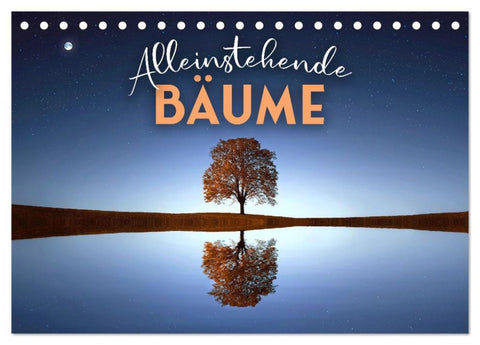 Alleinstehende Bäume (Tischkalender 2026 DIN A5 quer), CALVENDO Monatskalender