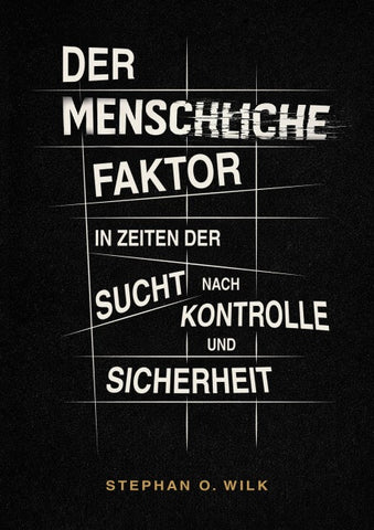 Der menschliche Faktor