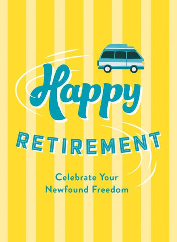 Happy Retirement