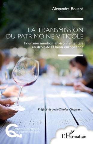 La transmission du patrimoine viticole