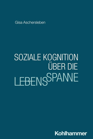 Soziale Kognition über die Lebensspanne
