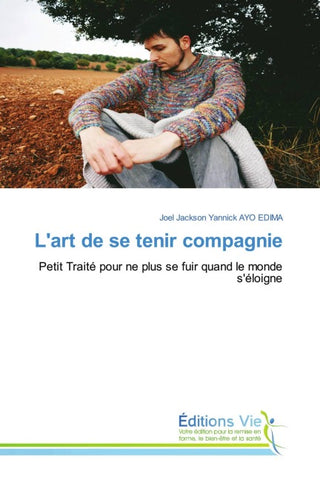 L'art de se tenir compagnie