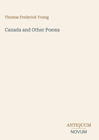 Canada and Other Poems