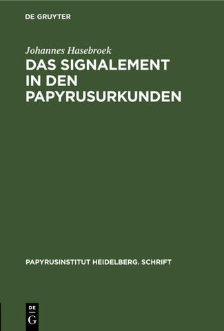 Das Signalement in den Papyrusurkunden