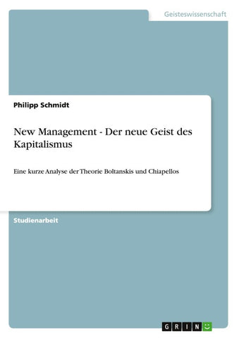 New Management - Der neue Geist des Kapitalismus