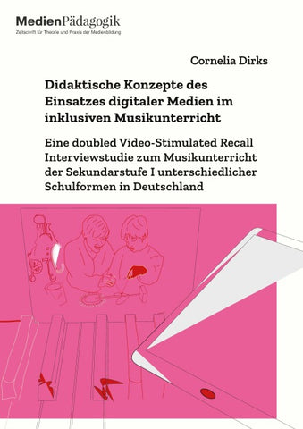 Didaktische Konzepte des Einsatzes digitaler Medien im inklusiven Musikunterricht