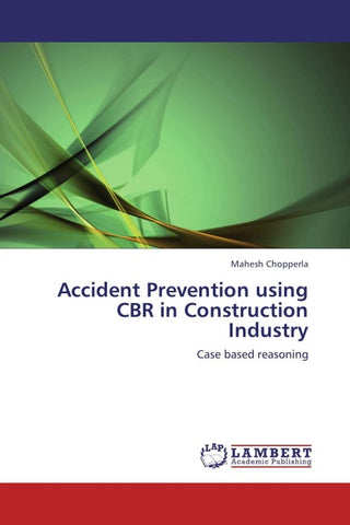 Accident Prevention using CBR in Construction Industry
