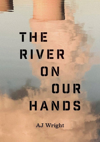 The River on our Hands