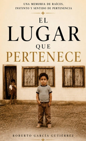 El lugar que pertenece