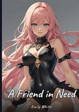 A Friend in Need